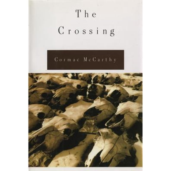 Pre-Owned The Crossing (Hardcover) 0394574753 9780394574752