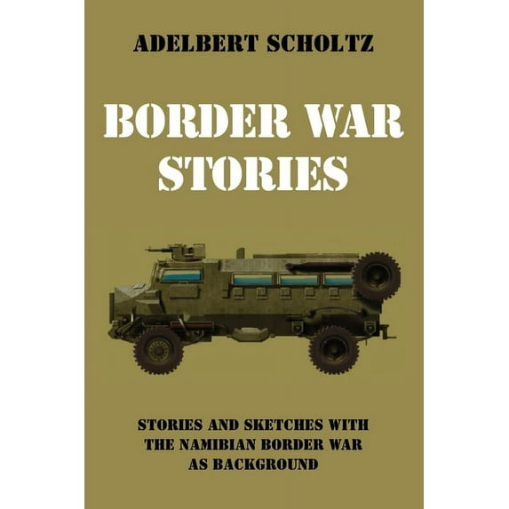 Border War Stories (Hardcover)