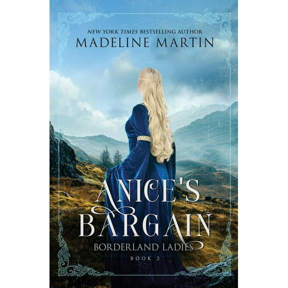 Borderland Ladies Anice's Bargain, Book 2, (Paperback)