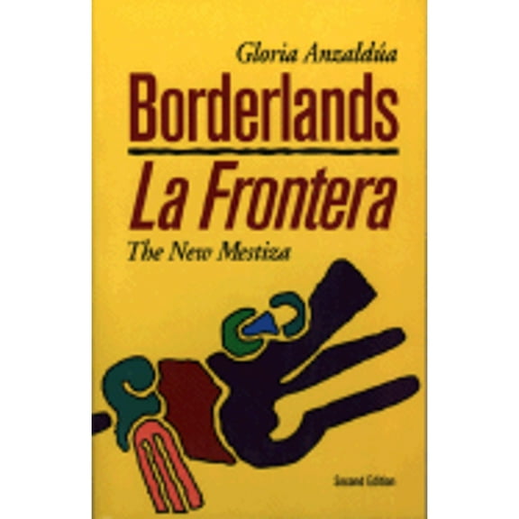 Pre-Owned Borderlands/La Frontera Paperback