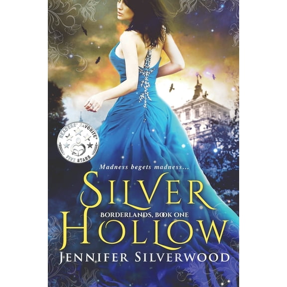 Borderlands Saga Silver Hollow: 2018 Edition, Book 1, (Paperback)