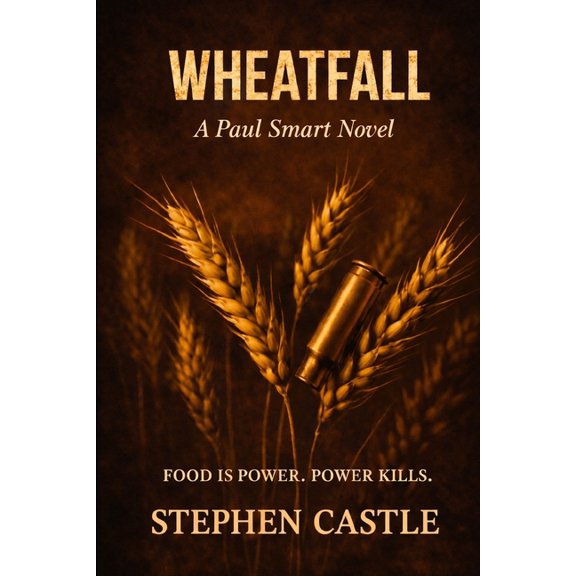 Borderlands Wheatfall: When the Wheat moves, so do guns and ghosts, Book 3, (Paperback)