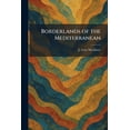 thumbnail image 1 of Borderlands of the Mediterranean, (Paperback), 1 of 1