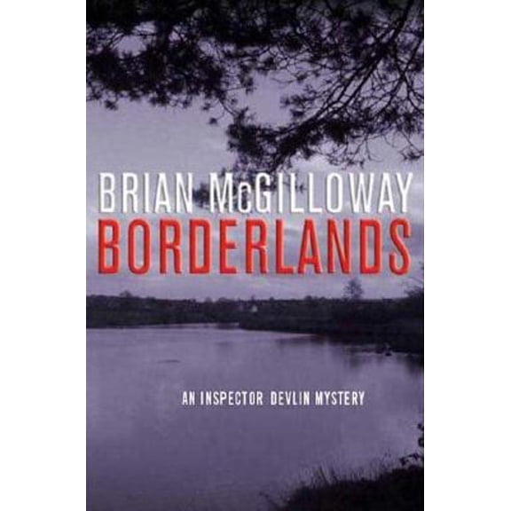Pre-Owned Borderlands (An Inspector Devlin Mystery) (Hardcover) 0312384068 9780312384067