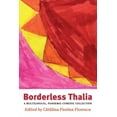thumbnail image 1 of Borderless Thalia: A Multilingual, Pandemic Comic Collection, (Paperback), 1 of 1