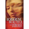 thumbnail image 1 of Borderline Beautiful  Paperback  Jason Ohler Dr., 1 of 1