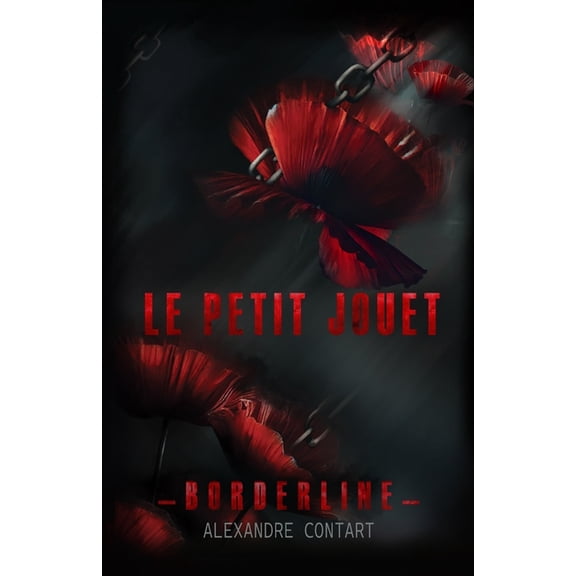 Borderline Le petit jouet, Book 1, (Paperback)