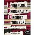 thumbnail image 1 of Borderline Personality Disorder Toolbox: A Practical Evidence-Based Guide to Regulating Intense Emotions (Paperback), 1 of 1