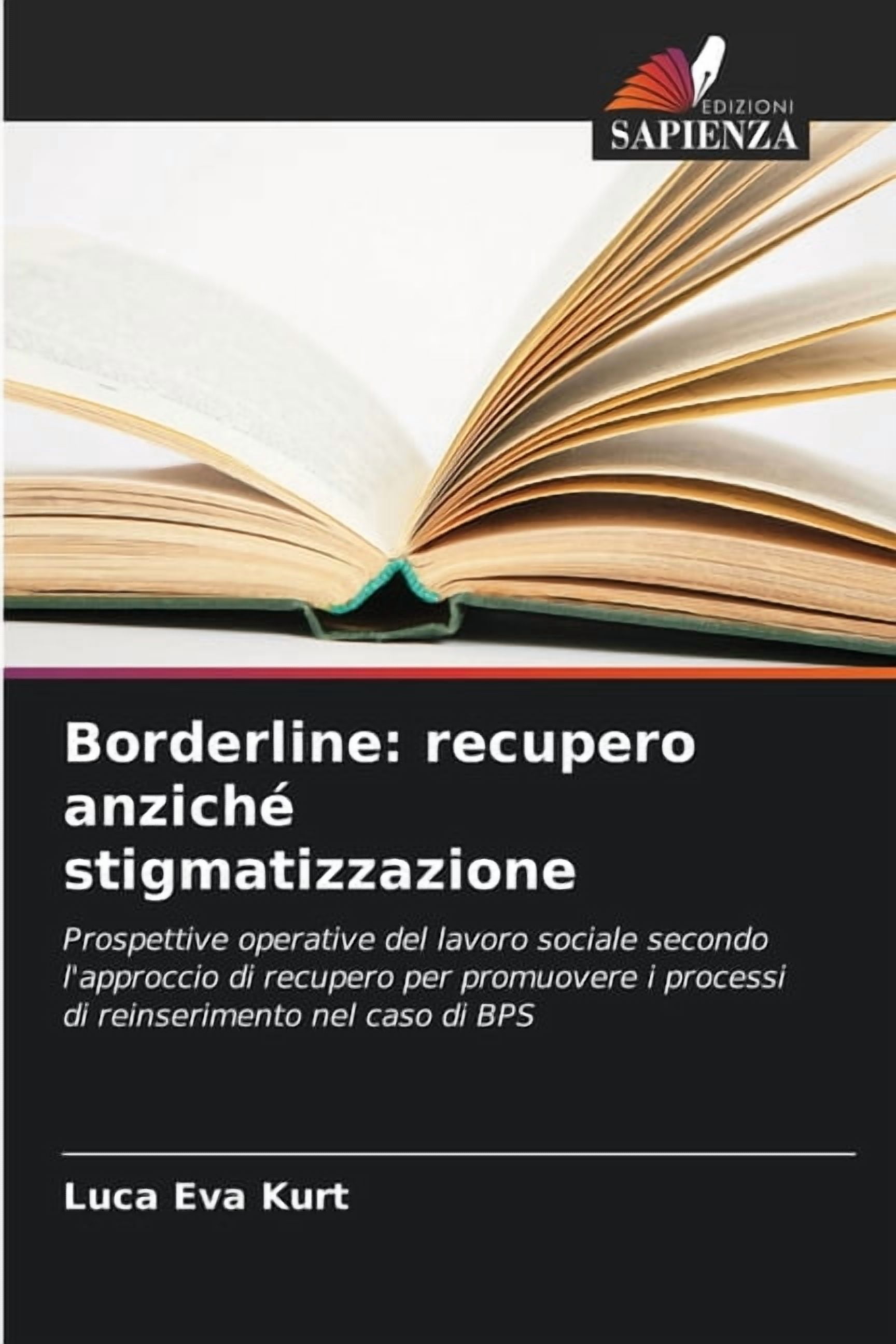 Borderline: recupero anzichÃ© stigmatizzazione, (Paperback)