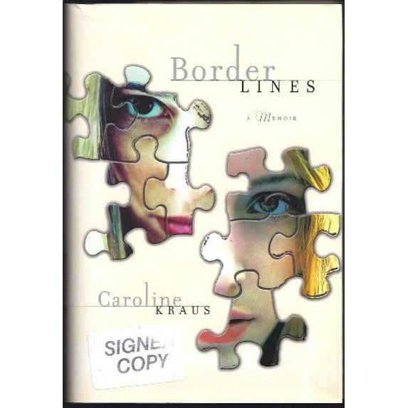 Pre-Owned Borderlines: A Memoir (Hardcover) 0767914031 9780767914031