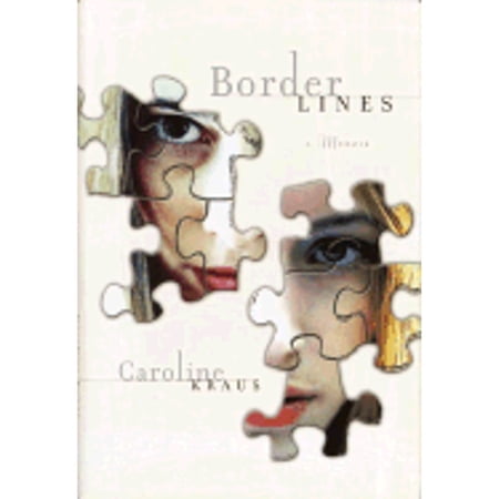 Pre-Owned Borderlines: A Memoir (Hardcover) 0767914031 9780767914031