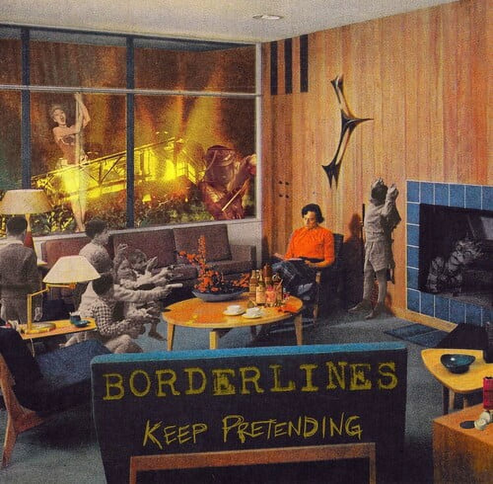 Borderlines - Keep Pretending - Music & Performance - CD