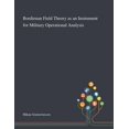 thumbnail image 1 of Bordieuan Field Theory as an Instrument for Military Operational Analysis (Paperback), 1 of 1