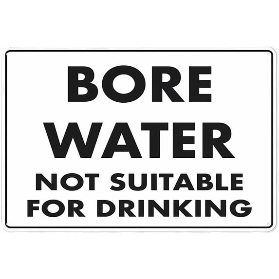 Bore Water Not Suitable for Drinking Metal Sign 12 x 8 Inches - Rust-Free Aluminum, UV Ink Printing, Durable Weatherproof Outdoor Use for Home, Farm, Garden, Water Safety Alert