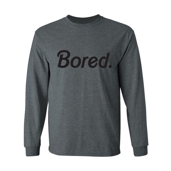 Bored Adult Long Sleeve T-shirt