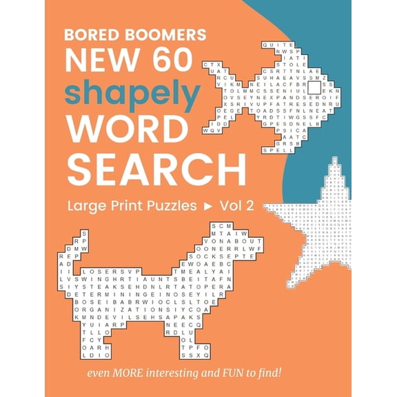 Bored Boomers New 60 Shapely WORD SEARCH Large Print Puzzles: Even More Interesting and FUN to find! (Vol 2), (Paperback)