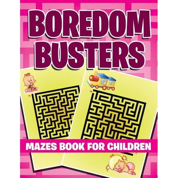 Boredom Busters: Mazes Book For Children, (Paperback)