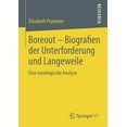 thumbnail image 1 of Boreout - Biografien Der Unterforderung Und Langeweile: Eine Soziologische Analyse, (Paperback), 1 of 1