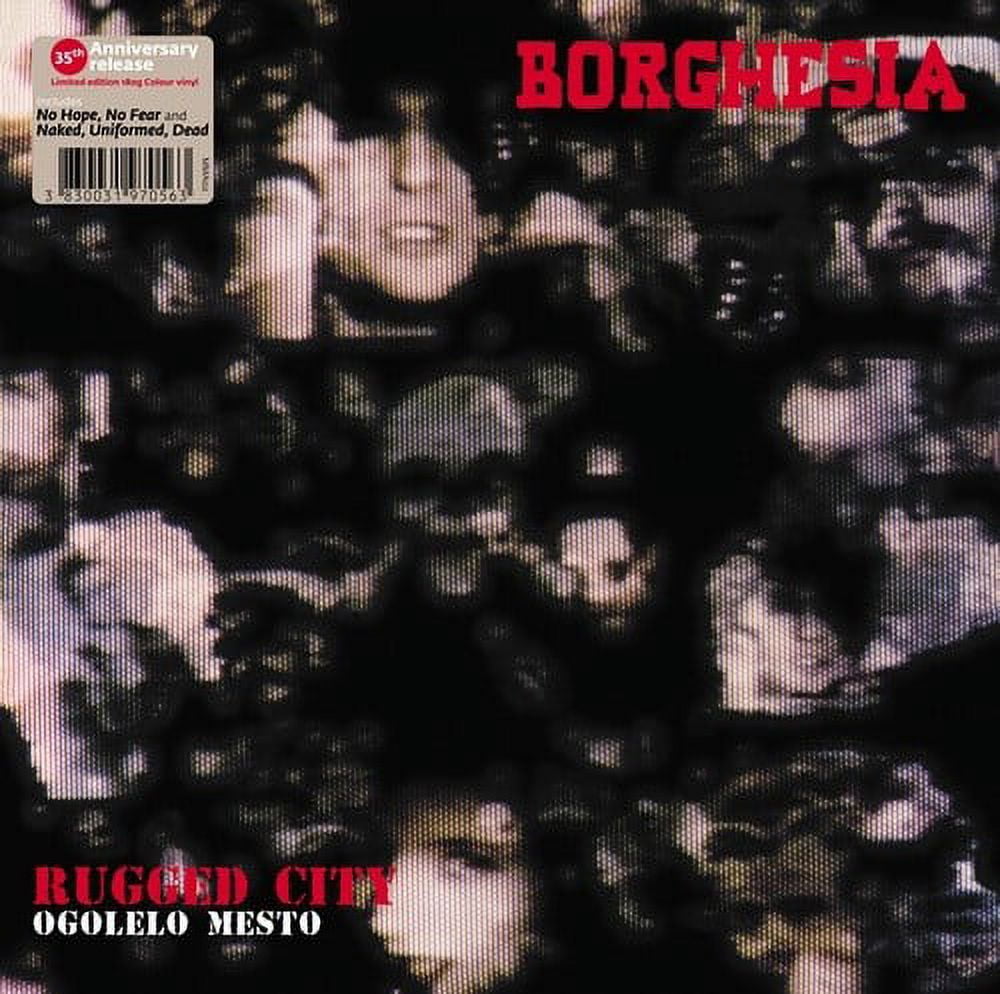 Borghesia - Ogolelo Mesto - Music & Performance - Vinyl