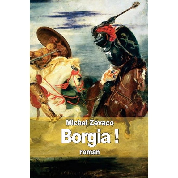 Borgia ! (Paperback)