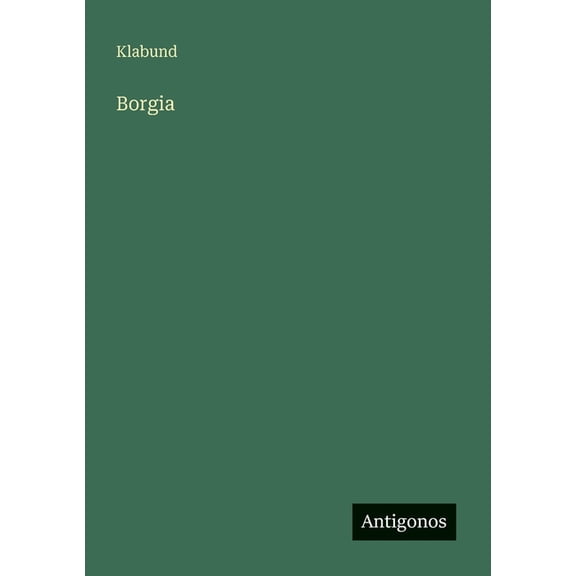 Borgia, (Paperback)