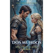 Boria Dos Mundos, Book 3, Paperback