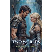 Boria Two Worlds, Book 3, Paperback
