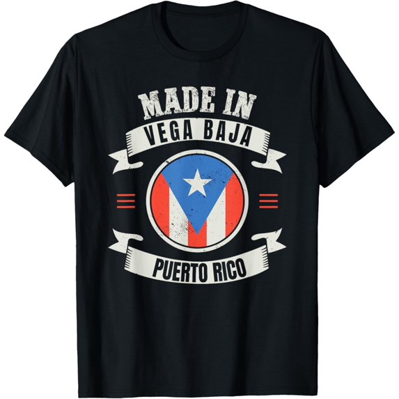 Boricua Vegabajeño Puerto Rico Gift - Made In Vega Baja T-Shirt
