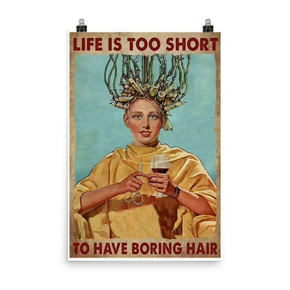 To Have Boring Hair Vintage Poster, Lady Boring Hair With Wine Wall Art Decor, Meaning Gift,Bedroom, bathroom, kitchen, interior wall decoration, frameless 20x30inches