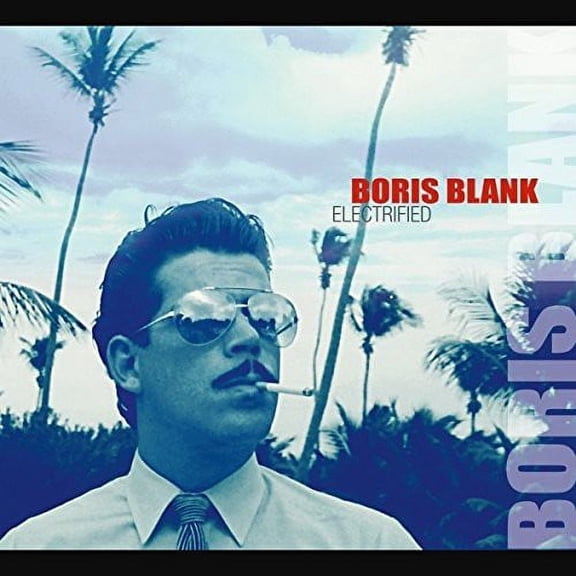 Boris Blank - Electrified - CD