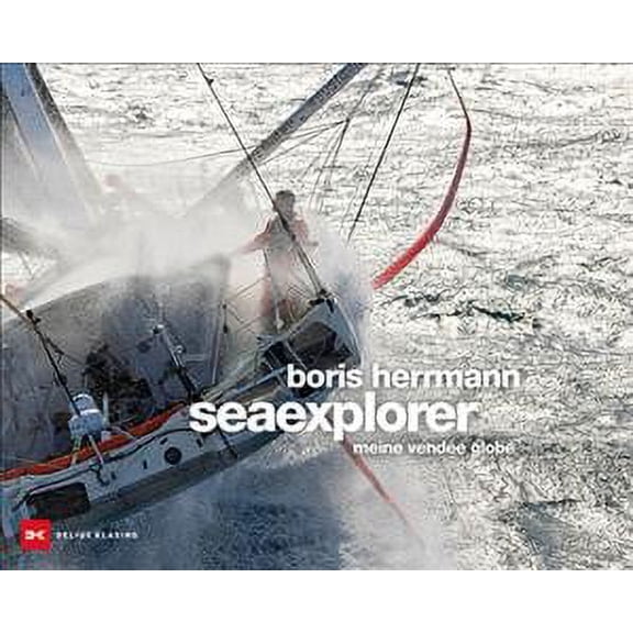 Boris Herrmann Seaexplorer : Abenteuer Vend?e Globe 2020/21
