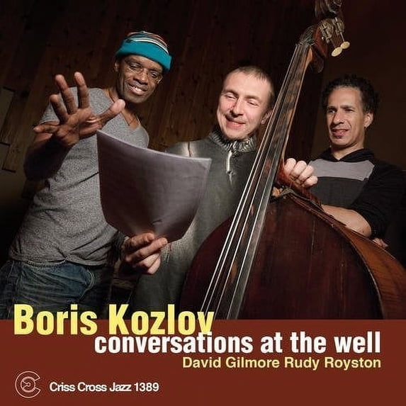 Boris Kozlov - Conversations at the Well - Music & Performance - CD