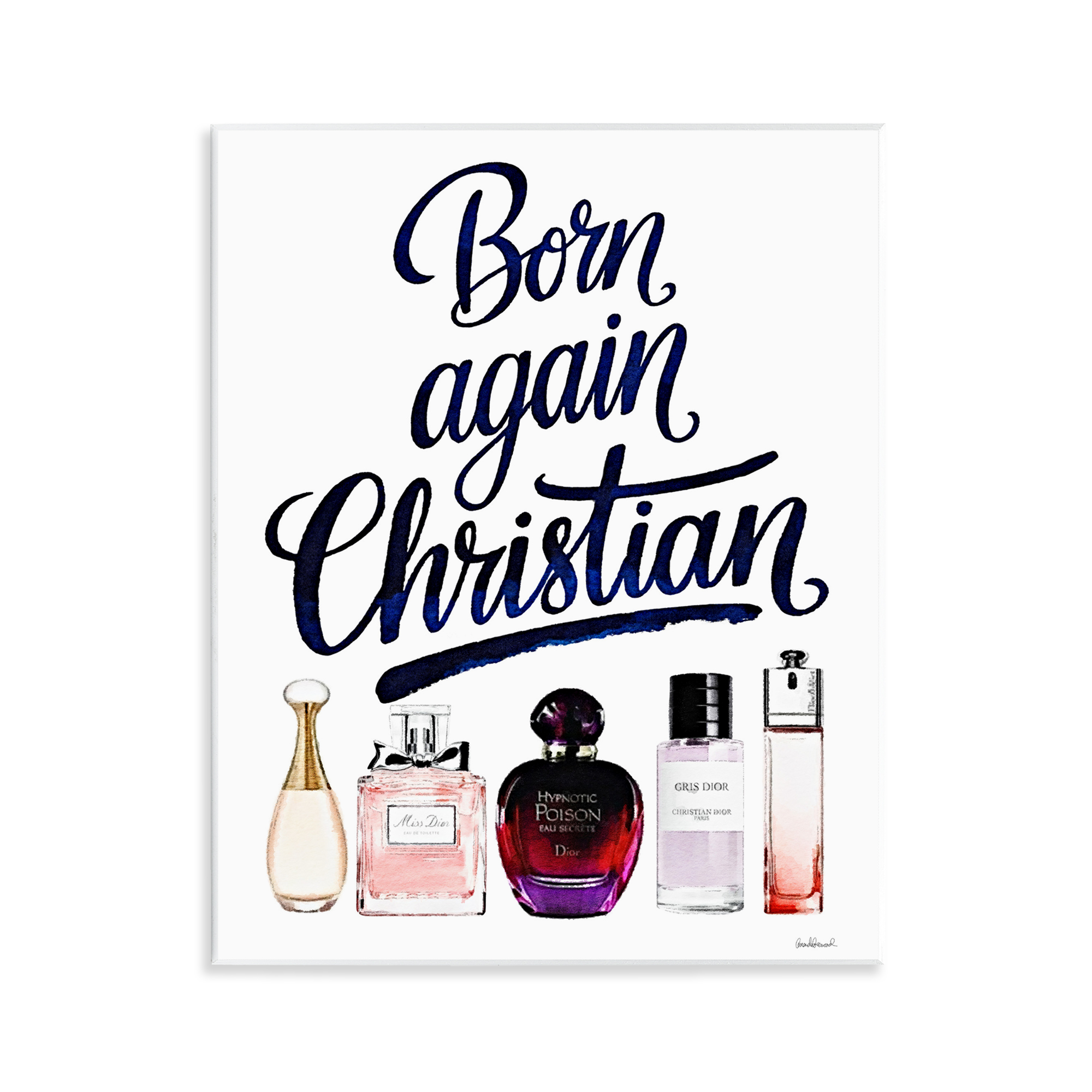 Born Again Christian Skincare Wall Plaque Art, design by Amanda Greenwood