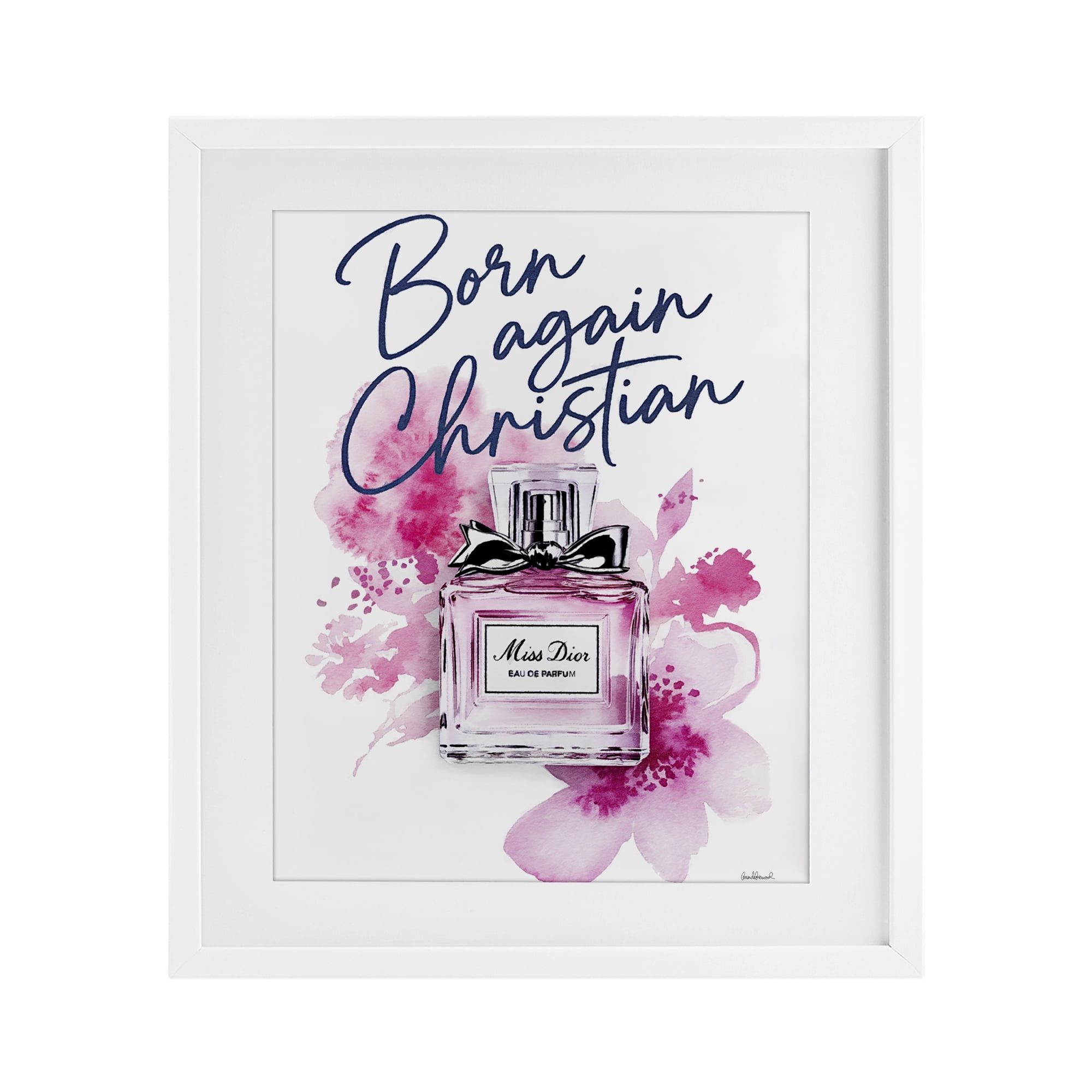 Born Again Christian with Fragrance White Framed Print Under Glass, design by Amanda Greenwood