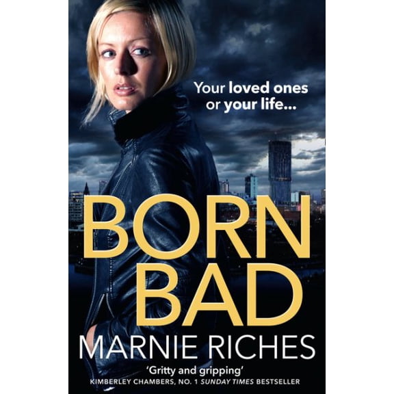 Born Bad: A Gritty Gangster Thriller with a Darkly Funny Heart