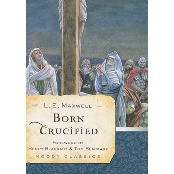 Pre-Owned Born Crucified (Paperback) 0802454569 9780802454560