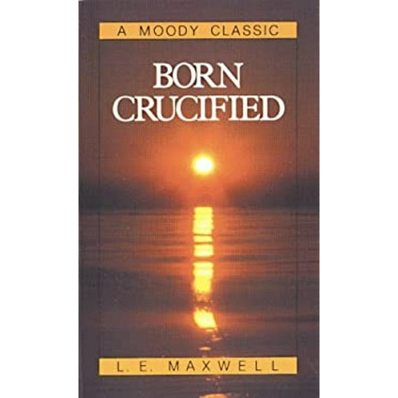 Pre-Owned Born Crucified (Paperback) 0802400388 9780802400383