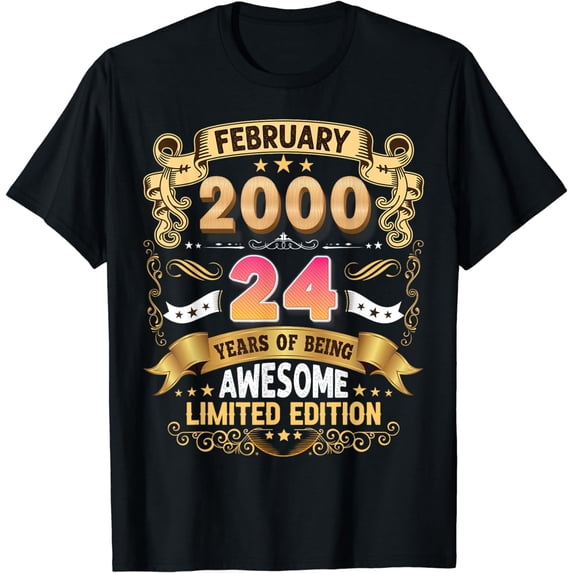 Born February 2000 24 Years Of Being Awesome 24th Birthday T-Shirt