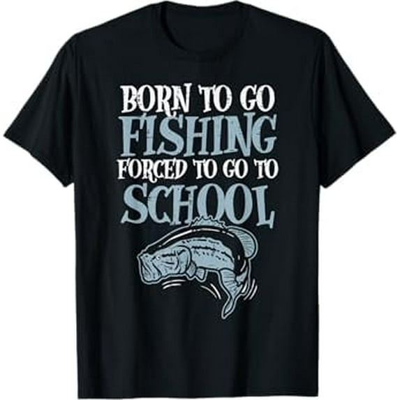 Born Fishing Forced To School Funny Bass Fish Fisherman Boys,Short Sleeve T-Shirt