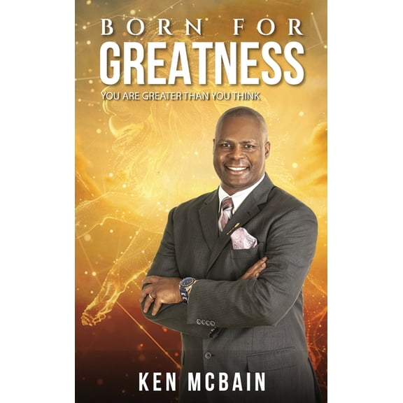 Born For Greatness, (Hardcover)