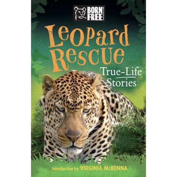 Pre-Owned Leopard Rescue: True-Life Stories (Paperback) 1438009887 9781438009889