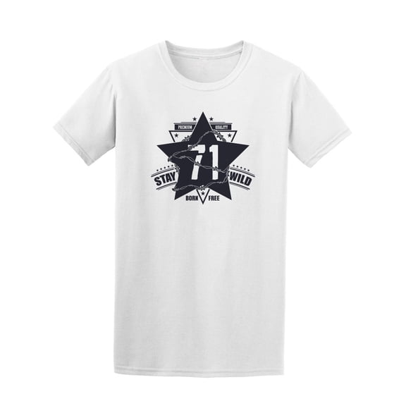 Born Free Stay Wild T-Shirt Men -Image by Shutterstock, Male Small