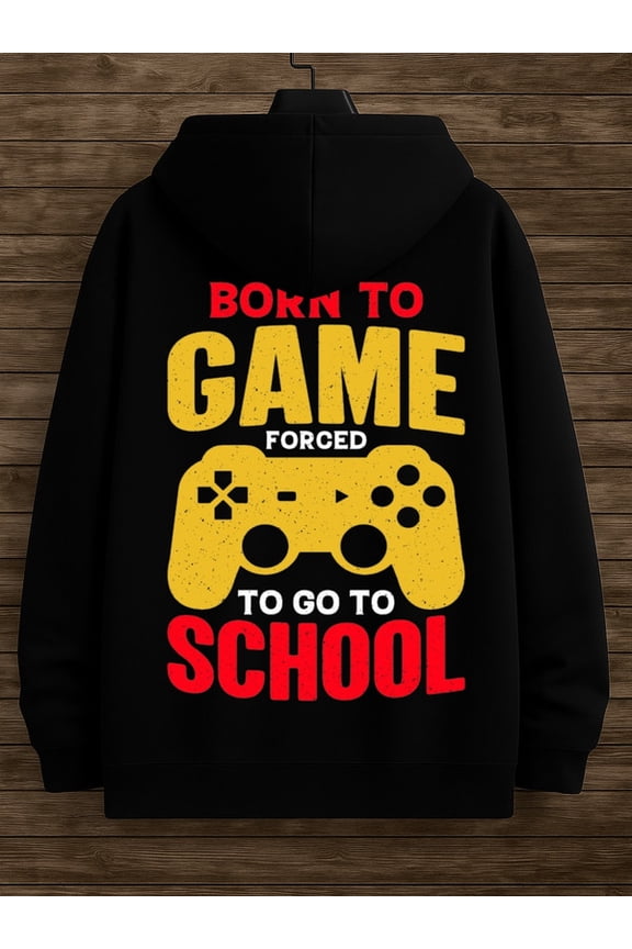 Born to Game hoodies game men polyester black Cool Hoodies,Funny Hoodies,Sweatshirt gift spring winter aesthetic casual autumn vintage funny merch game Unique Design Unisex hoodie