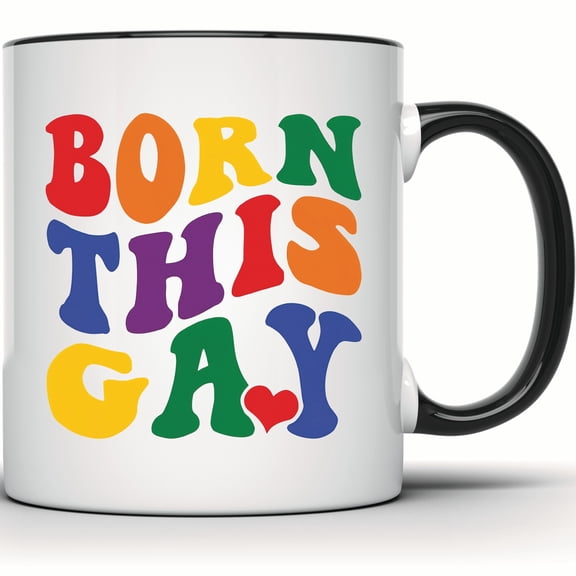 Born This Gay Mug - LGBT Pride Gift - Rainbow Gay Pride Mug - Love is Love Equality - Pride Month Ally Mug - LGBTQIA Pride Gift - 11 Ounce Black Rim Handle Novelty Coffee Cup - WMUG1971-BLK