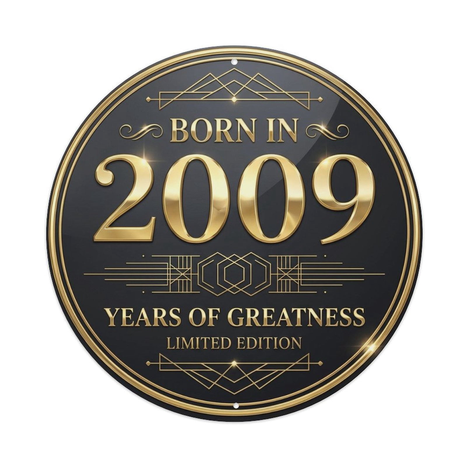 Born In 2009 Years Of Greatness Year-Themed Birthday Gift Vintage Metal