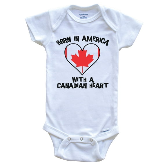 Born In America With A Canadian Heart Baby Bodysuit Canada Flag Baby Bodysuit, 0-3 Months White