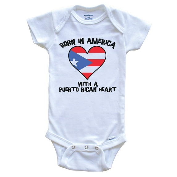 Born In America With A Puerto Rican Heart Baby Bodysuit Puerto Rico Flag Baby Bodysuit, 0-3 Months White