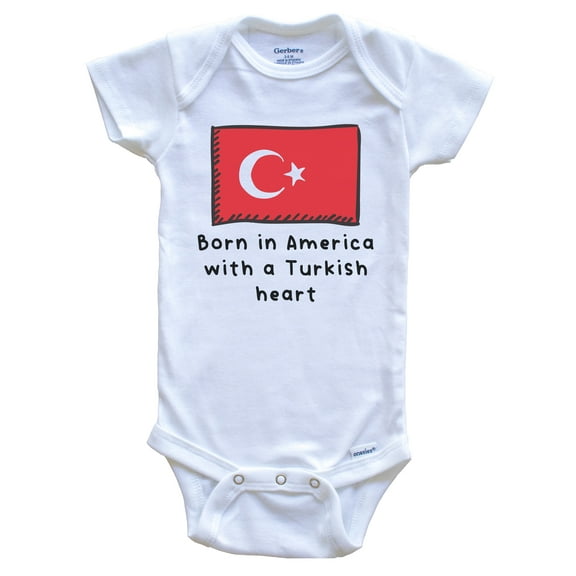 Born In America With A Turkish Heart Cute Turkey Flag Baby Bodysuit, 6-9 Months White