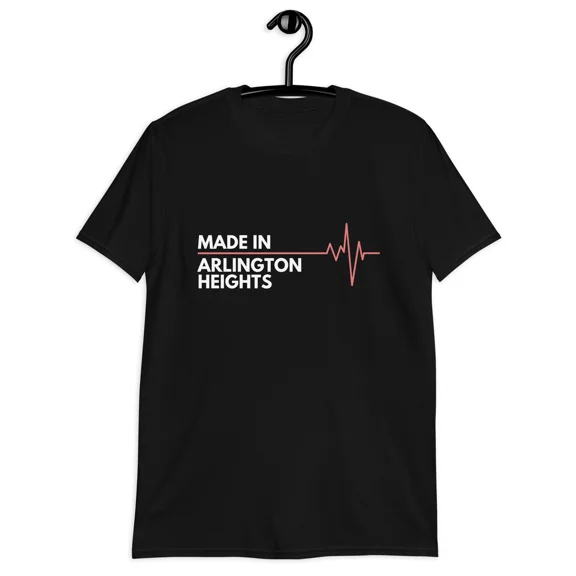 Born In Arlington Heights Illinois Hometown City Of Birth T-Shirt
