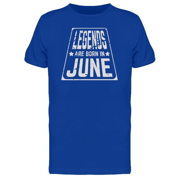 Born In June Quote Art T-Shirt Men -Image by Shutterstock, Male 3X-Large